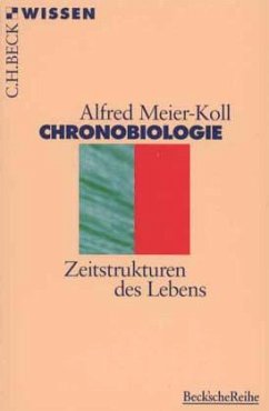 Chronobiologie - Meier-Koll, Alfred