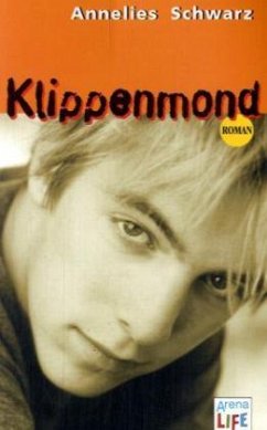 Klippenmond - Schwarz, Annelies