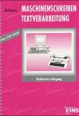 Verkürzter Lehrgang / Maschinenschreiben, Textverarbeitung Verkürzter Lehrgang / Maschinenschreiben, Textverarbeitung