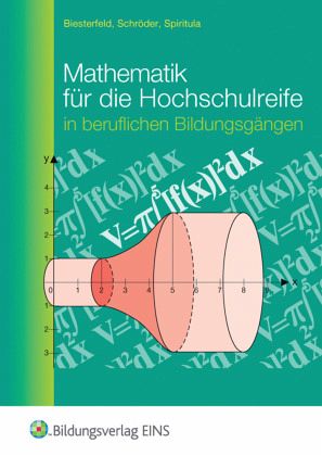 Mathematik für die Hochschulreife in beruflichen Bildungsgängen