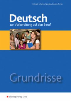 Grundrisse Deutsch / Grundrisse Deutsch zur Vorbereitung auf den Beruf