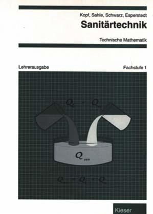 Fachstufe 1 / Sanitärtechnik Technische Mathematik