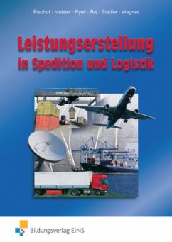 Leistungserstellung in Spedition und Logistik