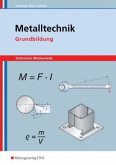 Metalltechnik Technische Mathematik. Grundbildung. Schülerband Metalltechnik Technische Mathematik. Grundbildung. Schülerband