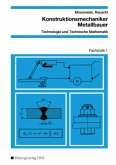 Konstruktionsmechaniker/Metallbauer - Technologie und Technische Mathematik / Konstruktionsmechaniker / Metallbauer, Technologie und Technische Mathematik