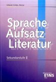 Sprache - Aufsatz - Literatur, neue Rechtschreibung