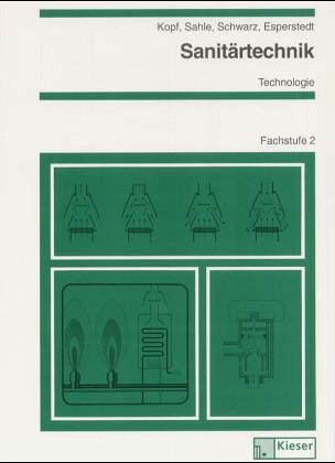 Fachstufe 2 / Sanitärtechnik Technologie