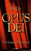 Der 'Fall' Opus Dei Der 'Fall' Opus Dei