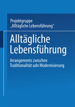 Alltägliche Lebensführung - Projektgruppe "Alltägliche Lebensführung"