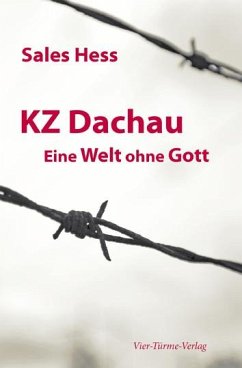 KZ - Dachau. Eine Welt ohne Gott - Hess, Sales