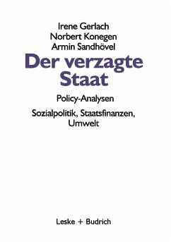 Der verzagte Staat ¿ Policy-Analysen - Gerlach, Irene;Konegen, Norbert;Sandhövel, Armin
