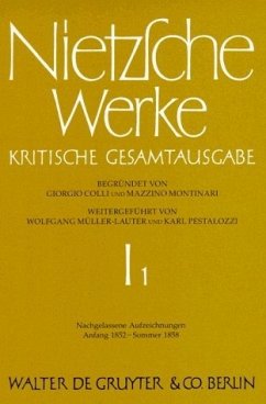 Cover Nachgelassene Aufzeichnungen (Anfang 1852 - Sommer 1858) / Friedrich Nietzsche: Nietzsche Werke. Abteilung 1 Abt.1, Band 1