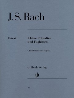 Kleine Präludien und Fughetten - Johann Sebastian Bach - Kleine Präludien und Fughetten
