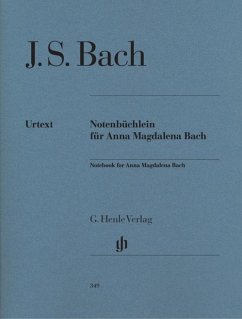 Notenbüchlein für Anna Magdalena Bach 1725 - Johann Sebastian Bach - Notenbüchlein für Anna Magdalena Bach