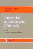 Anwendungsbereiche und Praxisfelder / Pädagogisch-psychologische Diagnostik, in 2 Bdn. 2