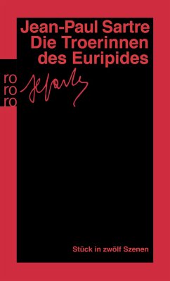 Die Troerinnen des Euripides - Sartre, Jean-Paul