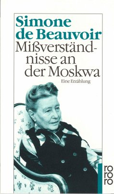 Mißverständnisse an der Moskwa - Beauvoir, Simone de