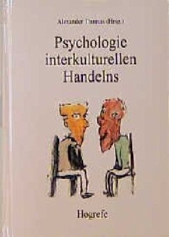 Psychologie interkulturellen Handelns - Thomas, Alexander (Hrsg.)