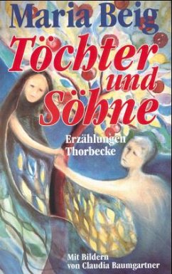 Töchter und Söhne - Beig, Maria