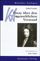 John Locke: Essay über den menschlichen Verstand - Thiel, Udo (Hrsg.)