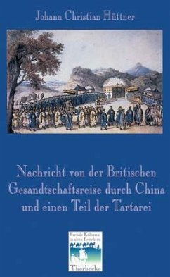 Cover Nachricht von der Britischen Gesandtschaftsreise nach China und einen Teil der Tartarei