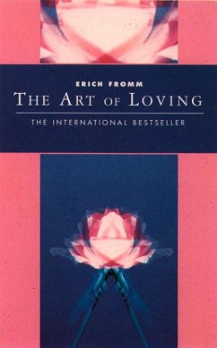The Art of Loving - Fromm, Erich
