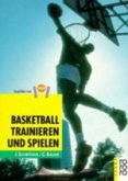 Basketball trainieren und spielen