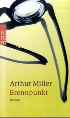 Brennpunkt - Miller, Arthur