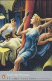 A Streetcar Named Desire and Other Plays A Streetcar Named Desire and Other Plays