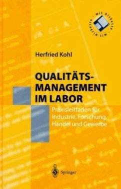 Qualitätsmanagement im Labor, m. Diskette (8,9 cm) - Kohl, Herfried