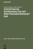 Statistische Datenanalyse mit dem Programmpaket SAS