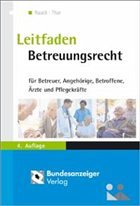 Leitfaden Betreuungsrecht - Thar, Jürgen;Raack, Wolfgang