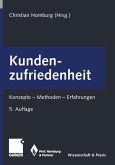 Kundenzufriedenheit : Konzepte, Methoden, Erfahrungen