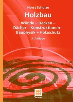 Holzbau - Schulze, Horst