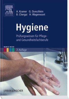 Hygiene - Daeschlein, Georg / Chergui, Bettina / Kramer, Axel / Wagenvoort, Hans (Hgg.)