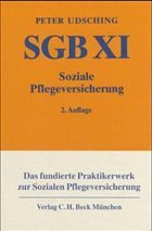 SGB XI - Soziale Pflegeversicherung, Kommentar - Udsching, Peter