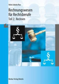 Rechnen / Rechnungswesen für Rechtsberufe Tl.2