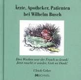 Ärzte, Apotheker, Patienten bei Wilhelm Busch