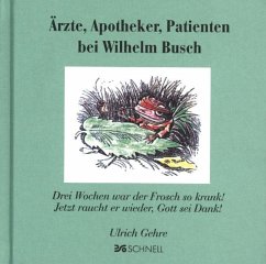 Ärzte, Apotheker, Patienten bei Wilhelm Busch - Busch, Wilhelm