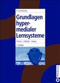 Grundlagen hypermedialer Lernsysteme