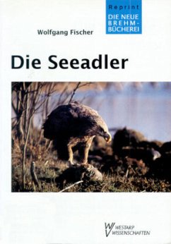 Die Seeadler - Fischer, Wolfgang