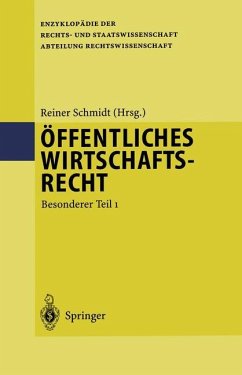 Öffentliches Wirtschaftsrecht - Schmidt