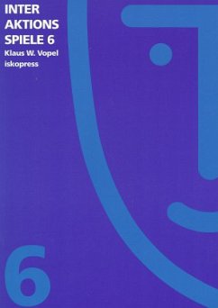 Interaktionsspiele - Vopel, Klaus W.