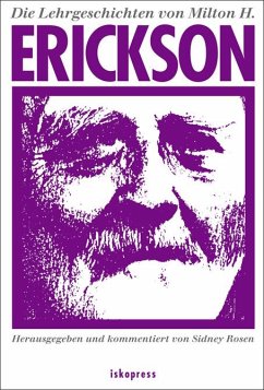 Die Lehrgeschichten von Milton H. Erickson - Rosen, Sidney