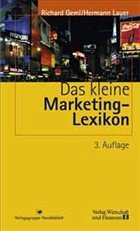 Das kleine Marketing-Lexikon - Geml, Richard; Lauer, Hermann