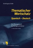 Thematischer Wortschatz Spanisch-Deutsch