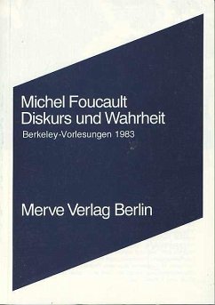 Diskurs und Wahrheit - Foucault, Michel