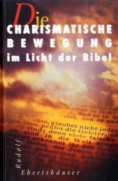 Cover Die Charismatische Bewegung im Licht der Bibel