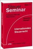 Steuer-Seminar Praxisfälle<br/>"Internationales Steuerrecht"