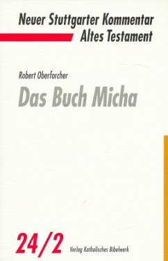 Cover Das Buch Micha / Neuer Stuttgarter Kommentar, Altes Testament 24/2